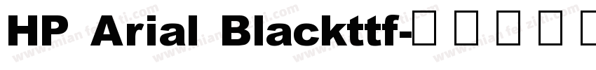 HP Arial Blackttf字体转换